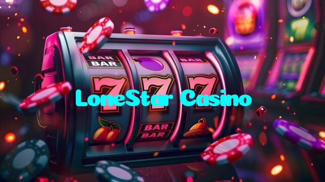 LoneStar Casino